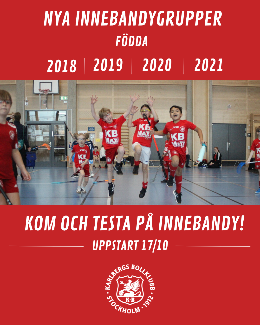 Kopia Av NYA INNEBANDYGRUPPER FÖDDA 2018 2021 Uppstart 1710 I St Erikshallen
